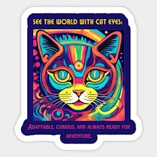 Cat Eyes (Motivation and Inspiration) Sticker